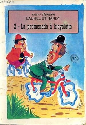 Bild des Verkufers fr Laurel et Hardy 2. La promenade  bicyclette zum Verkauf von Le-Livre