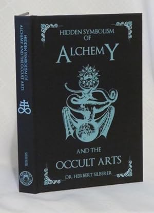 HIDDEN SYMBOLISM OF ALCHEMY AND THE OCCULT ARTS
