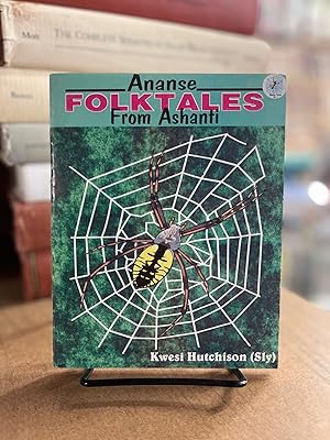 Ananse: Folktales From Ashanti