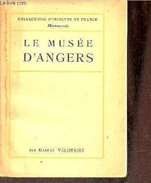 Seller image for Le muse d'Angers - Collections publiques de France memoranda. for sale by Le-Livre