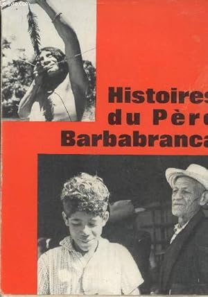 Imagen del vendedor de Histoires du Pre Barbabranca a la venta por Le-Livre