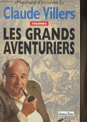 Bild des Verkufers fr Les grands aventuriers zum Verkauf von Le-Livre