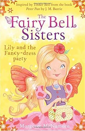Seller image for The Fairy Bell Sisters: Lily and the Fancy-dress Party for sale by WeBuyBooks