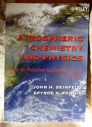 Seller image for Atmospheric Chemistry and Physics: From Air Pollution to Climate Change for sale by Superbbooks