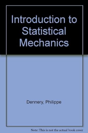 Immagine del venditore per Introduction to Statistical Mechanics venduto da WeBuyBooks