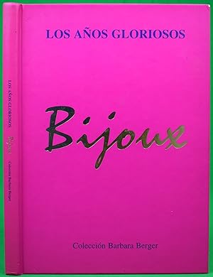 Bijoux Los Anos Gloriosos Coleccion Barbara Berger