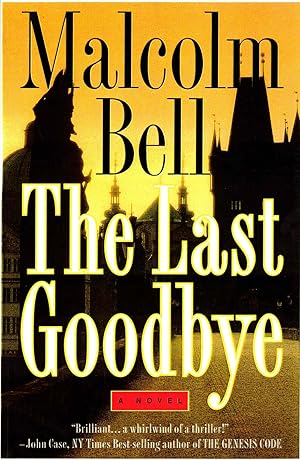 Bild des Verkufers fr The Last Goodbye zum Verkauf von Kenneth Mallory Bookseller ABAA