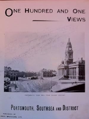 One hundred and one views of Portsmouth and District.