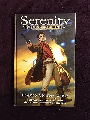 Image du vendeur pour SERENITY: LEAVES ON THE WIND mis en vente par JB's Book Vault