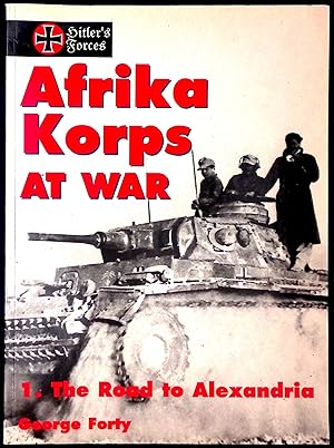 Immagine del venditore per Afrika Korps at War _ 1. The Road to Alexandria venduto da San Francisco Book Company