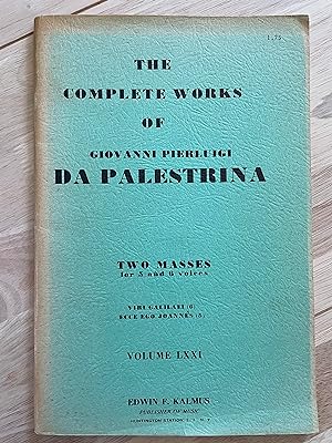 Image du vendeur pour The Complete Works of Giovanni Pierluigi da Palestrina: Two Masses for 5 and 6 Voices mis en vente par Friends Of Bridgeport Public Library