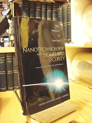 Seller image for Nanotechnology and Homeland Security: New Weapons, New War for sale by Henniker Book Farm and Gifts