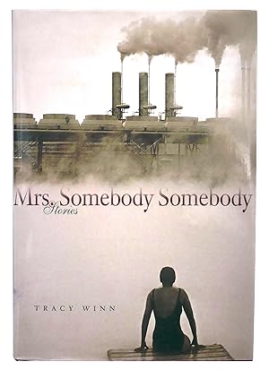 Seller image for Mrs. Somebody Somebody: Stories for sale by Black Falcon Books