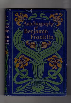 THE AUTOBIOGRAPHY OF BENJAMIN FRANKLIN