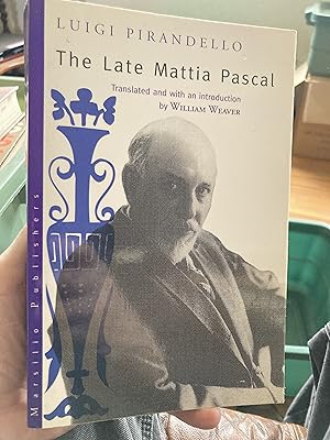 Seller image for The Late Mattia Pascal (Eridanos Library) for sale by A.C. Daniel's Collectable Books