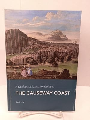 A Geological Excursion Guide to the Causeway Coast