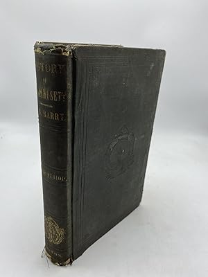 Seller image for The History of Massachusetts: The Commonwealth Period for sale by Shadyside Books