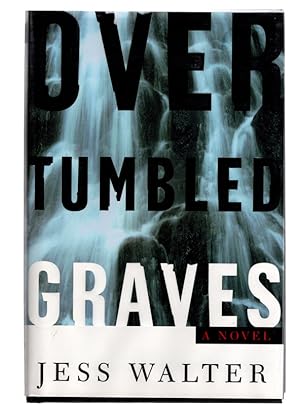 Over Tumbled Graves