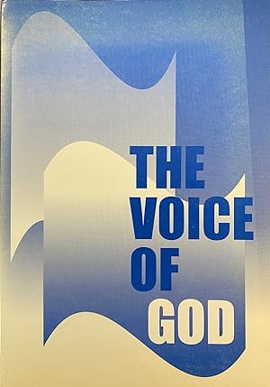 The Voice of God: Papers read at the 2002 Westminster Conference