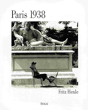 Seller image for Fritz Henle. Paris 1938. for sale by Antiquariat Bernhardt