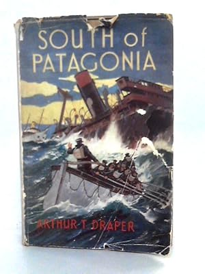 Imagen del vendedor de South Of Patagonia a la venta por World of Rare Books