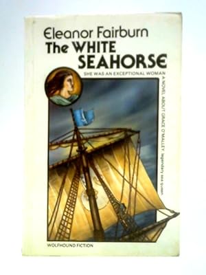Seller image for White Seahorse for sale by World of Rare Books