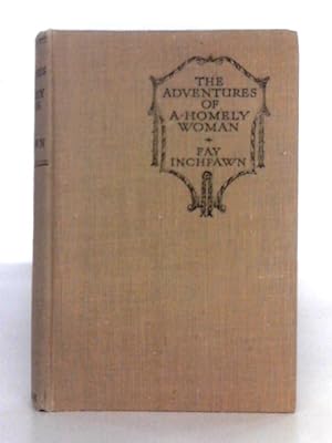 Seller image for The Adventures of a Homely Woman for sale by World of Rare Books