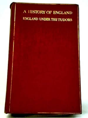 Immagine del venditore per England Under The Tudors venduto da World of Rare Books