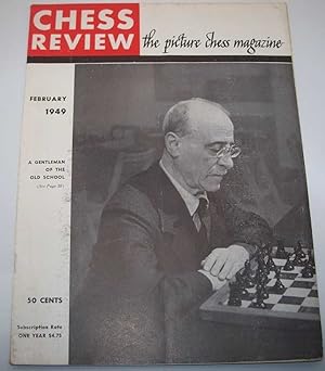 Chess Review: The Picture Chess Magazine February 1949