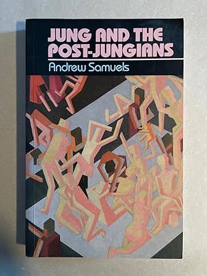 Immagine del venditore per Jung and the Post-Jungians. venduto da Wissenschaftl. Antiquariat Th. Haker e.K