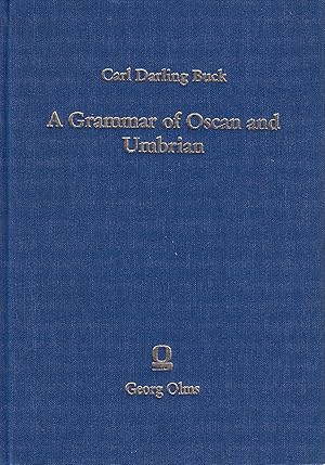 A grammar of Oscan and Umbrian: With a collection of inscriptions and a glossary