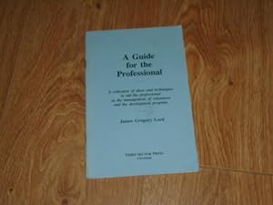 Seller image for A Guide for the Professional for sale by Dublin Bookbrowsers