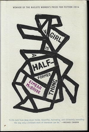 Seller image for A GIRL IS A HALF-FORMED THING for sale by Books from the Crypt