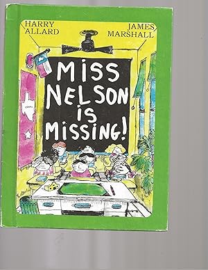 Seller image for Miss Nelson is missing! for sale by TuosistBook