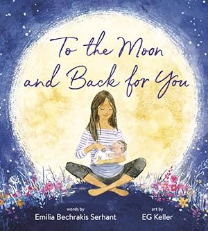 Imagen del vendedor de To the Moon and Back for You a la venta por GreatBookPrices