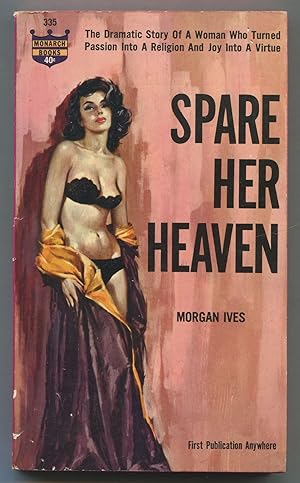 Bild des Verkufers fr Spare Her Heaven zum Verkauf von Between the Covers-Rare Books, Inc. ABAA