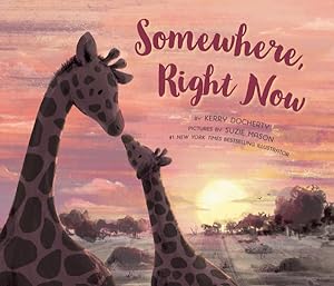 Seller image for Somewhere, Right Now for sale by GreatBookPrices
