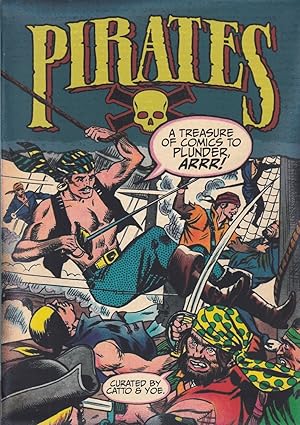 Seller image for Pirates: A Treasure of Comics to Plunder, Arrr! for sale by Adventures Underground