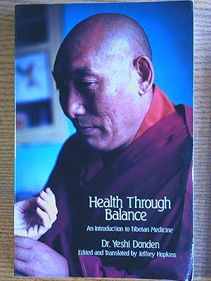 Immagine del venditore per Health Through Balance: An Introduction to Tibetan Medicine venduto da Pistil Books Online, IOBA
