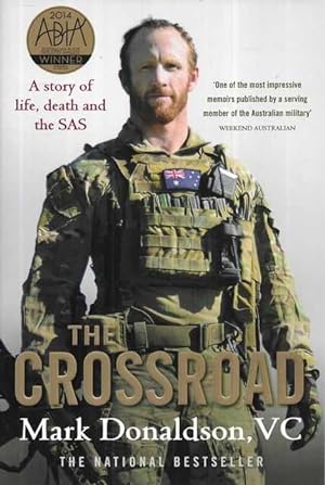 Seller image for The Crossroad: A Story of Life , Death and the SAS for sale by Leura Books