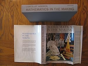 Mathematics in the Making (A Fascinating Exploration of the Universe of Mathematics by the author...