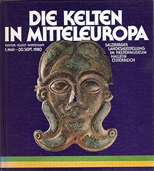 Imagen del vendedor de Die Kelten in Mitteleuropa a la venta por Cider Creek Books