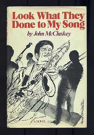 Seller image for Look What They Done To My Song for sale by Between the Covers-Rare Books, Inc. ABAA