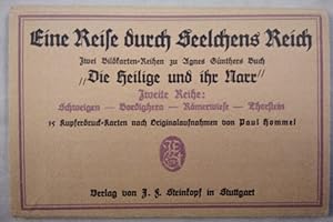 Seller image for Eine Reise durch Seelchens Reich. Zwei Bildkarten-Reihen zu Agnes Gnthers Buch "Die Heilige und ihr Narr". Erste Reihe: Brauneck. Zweite Reihe: Schweigen, Bordighern, Rmerwiese, Thorstein. for sale by KULTur-Antiquariat