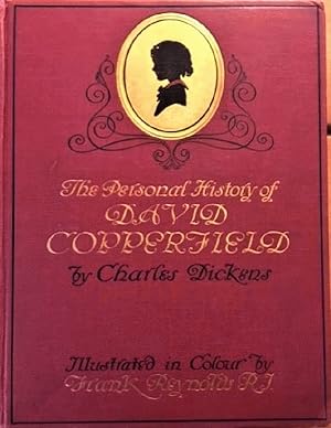 Bild des Verkufers fr The Personal History of David Copperfield Illustrated in Colour by Frank Reynolds zum Verkauf von Alplaus Books
