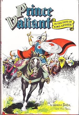 Prince Valiant in the Days of King Arthur