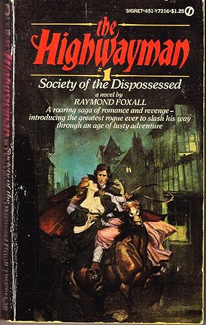 Seller image for The Highwayman 1: Society of the Dispossessed for sale by John Thompson