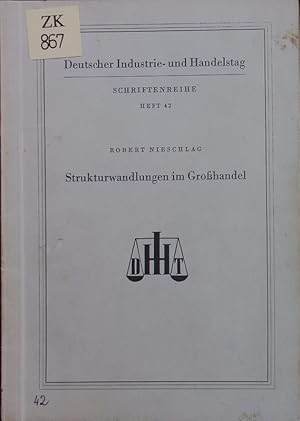 Seller image for Strukturwandlungen im Grohandel. for sale by Antiquariat Bookfarm