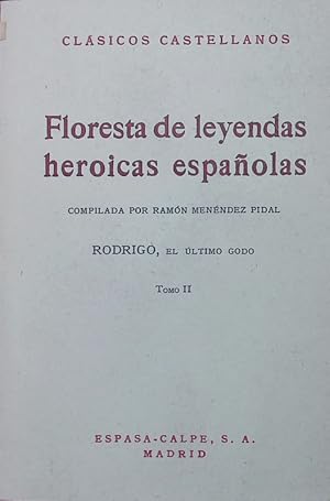 Bild des Verkufers fr Floresta de leyendas heroicas espaolas, 2. zum Verkauf von Antiquariat Bookfarm