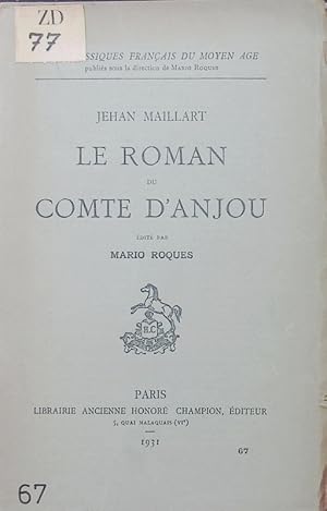 Immagine del venditore per Le roman du comte d'Anjou. venduto da Antiquariat Bookfarm